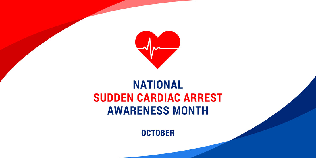 October is Sudden Cardiac Arrest Awareness Month